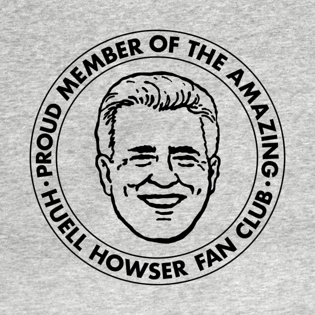 Huell Howser Fan Club by Scum_and_Villainy